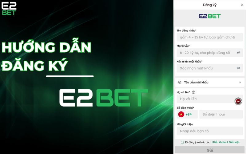 Hướng Dẫn Cách Đăng Ký Tài Khoản E2BET Chi Tiết Nhất